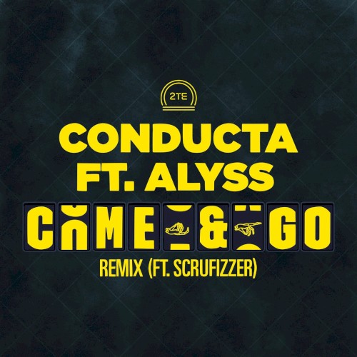 Come & Go (Remix)