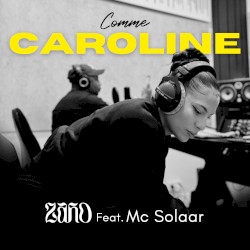 Comme Caroline