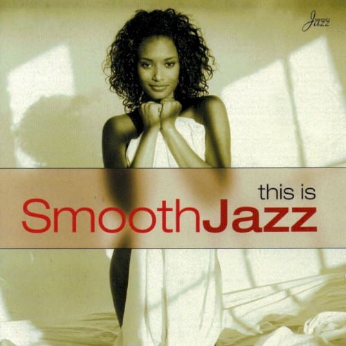 This Is Smooth Jazz