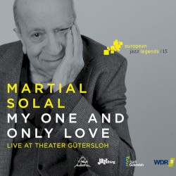 My One and Only Love (Live at Theater Gütersloh)
