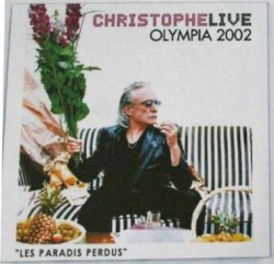 Les Paradis perdus (Olympia 2002)