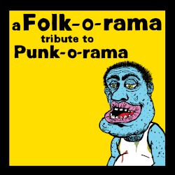 A Folk-O-Rama Tribute to Punk-O-Rama