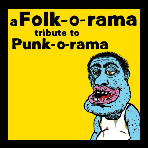 A Folk-O-Rama Tribute to Punk-O-Rama