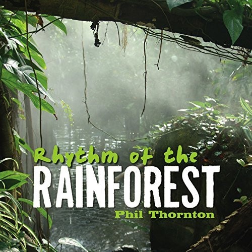 Rhythm Of The Rainforest