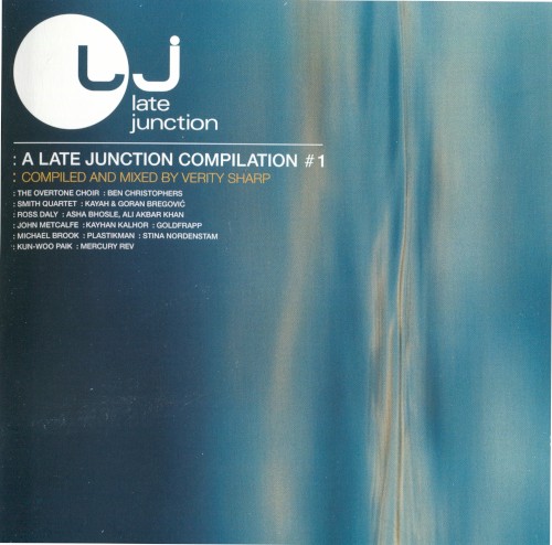 A Late Junction Compilation, Volume 1