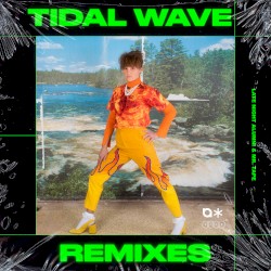 Tidal Wave (Remixes)
