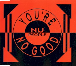 You're No Good