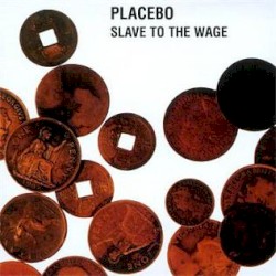 Slave to the Wage
