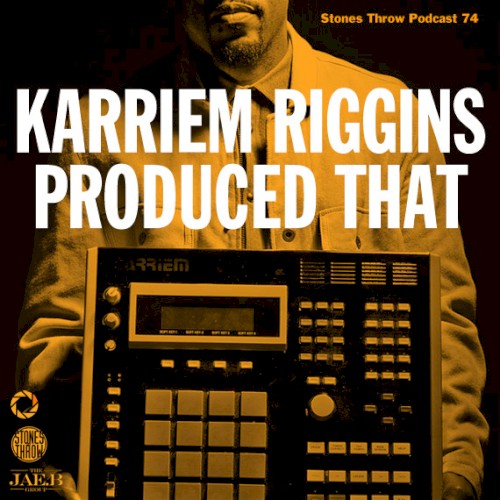 Karriem Riggins Produced That