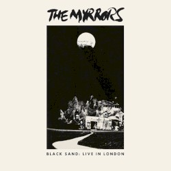 Black Sand: Live in London