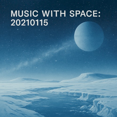 Music With Space: 20210115