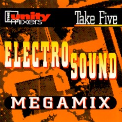 Electro Sound Megamix Take Five