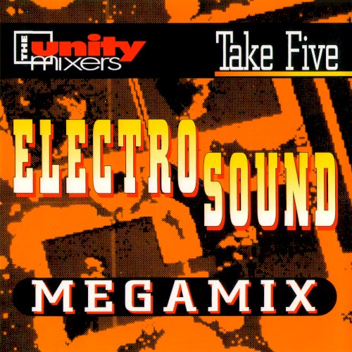 Electro Sound Megamix Take Five