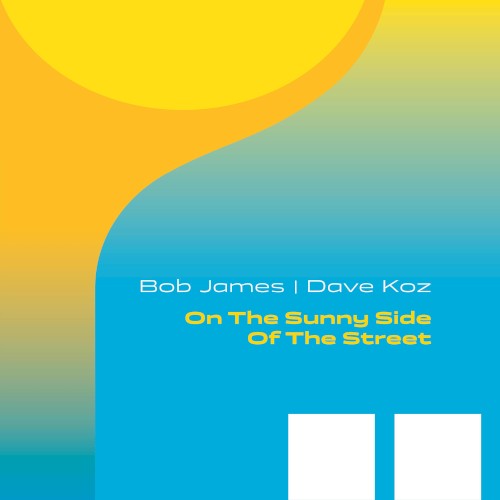 On the Sunny Side of the Street