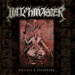 Violence & Blasphemy