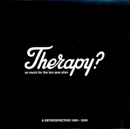 So Much for the Ten Year Plan: A Retrospective 1990-2000