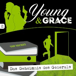 Young & Grace 2: Das Geheimnis des Generals