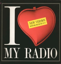 I Love My Radio (Midnight Radio)