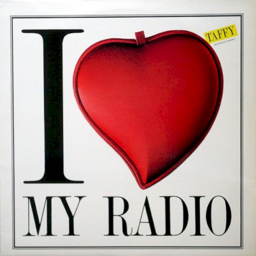 I Love My Radio (Midnight Radio)