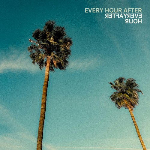 Every hour after