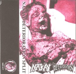 Deterioration / Nak'ay
