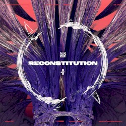 Reconstitution