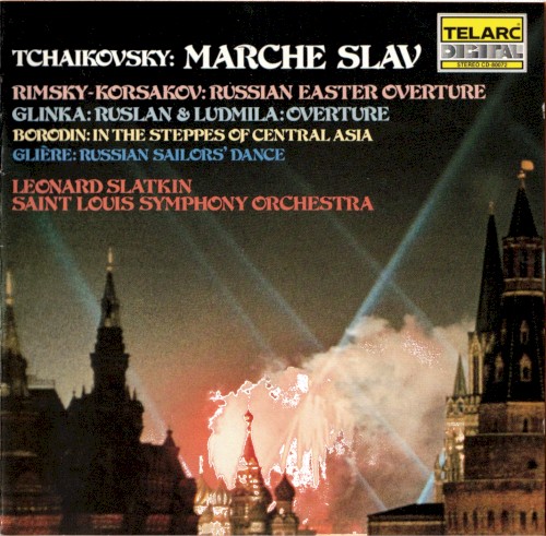 Tchaikovsky: MARCHE SLAV AND OTHER RUSSIAN FAVORITES