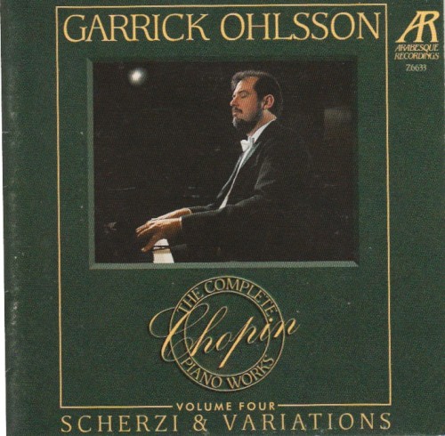 The Complete Piano Works of Frederic Chopin – Volume Four Scherzi and Variations