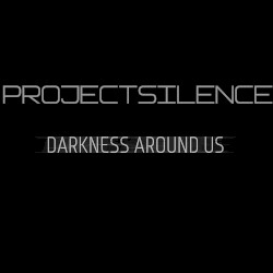 Darkness Around Us