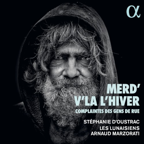 Merd’v’là l’hiver : Complaintes des gens de rue
