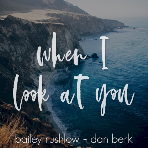 When I Look at You (acoustic)