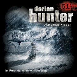 Dorian Hunter 51.1: Im Reich der Alraunen - Aufstieg