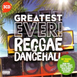 Greatest Ever! Reggae Dancehall