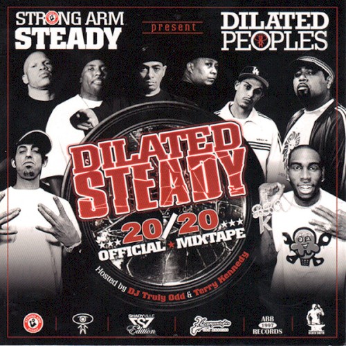 Dilated Steady: 20/20 Official Mixtape