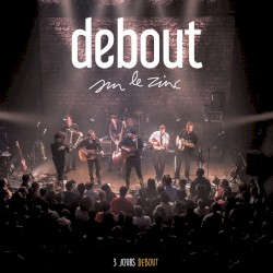 3 jours debout