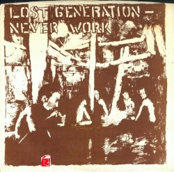 Never Work