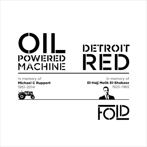 Oil-Powered Machine / Detroit Red