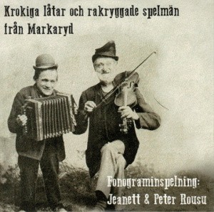 Krokiga låtar och rakryggade spelmän från Markaryd