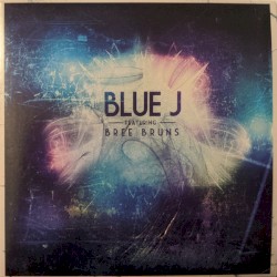 Blue J Featuring Bree Bruns