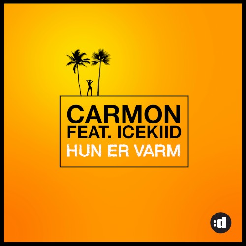 Hun Er Varm