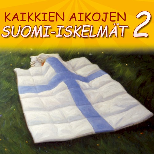 Kaikkien aikojen suomi-iskelmät 2