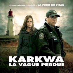 La vague perdue (chanson originale du film La peur de l'eau)