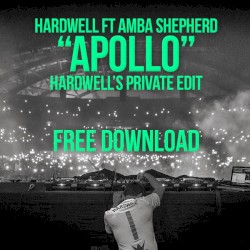 Apollo (Hardwell's Private edit)