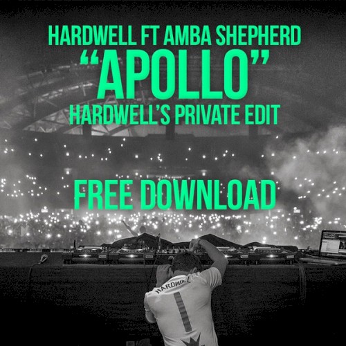 Apollo (Hardwell's Private edit)