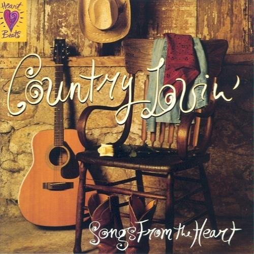 Heart Beats: Country Lovin' - Songs from the Heart