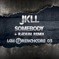 Somebody