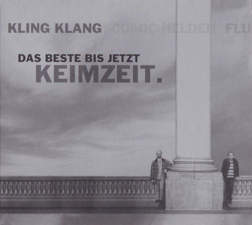 Kling Klang - Das Beste bis jetzt