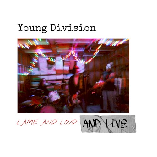 Lame and Loud and LIVE