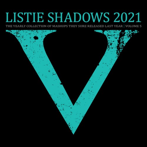 The Yearly Collection Of Mashups They Sure Released Last Year, Volume 5