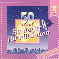 50 Jahre Schlager für Millionen, Folge 5